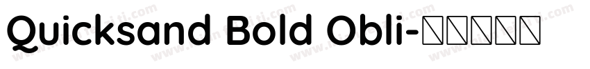 Quicksand Bold Obli字体转换